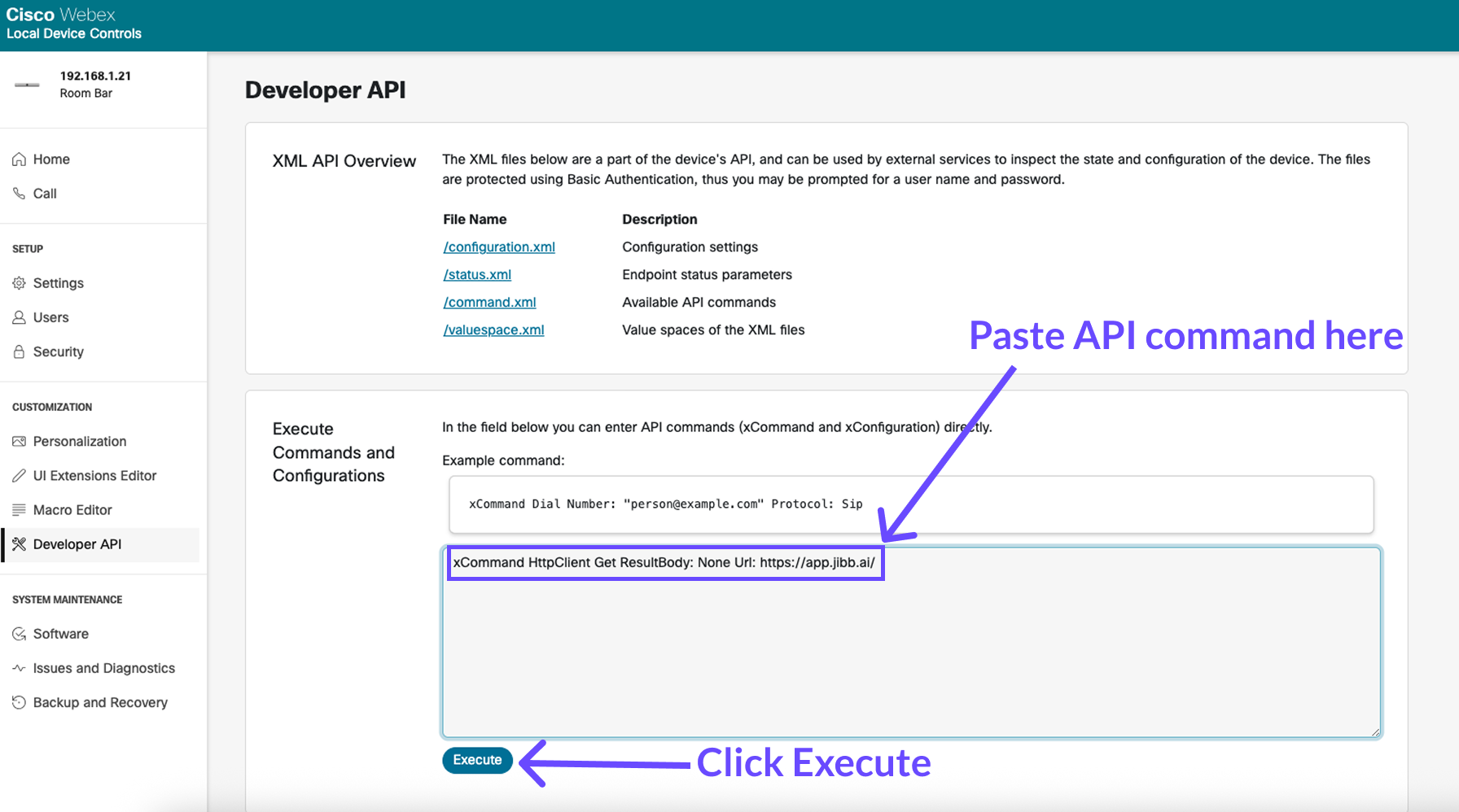 Cisco Webex Developer API page showing the xCommand HttpClient Get command pasted into the command field, with arrows pointing to where to paste the command and the Execute button.