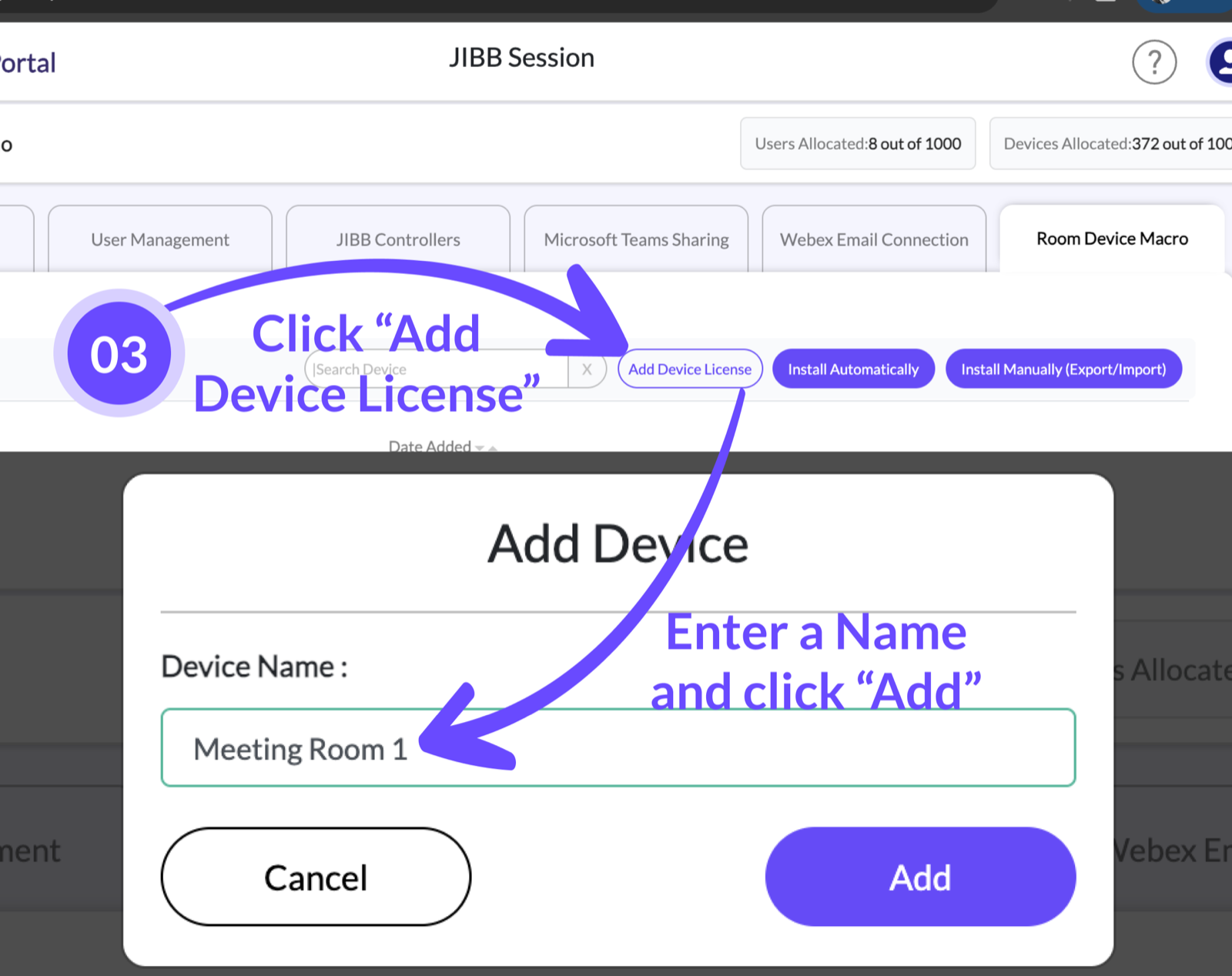 JIBB Admin Portal Room Device Macro tab with an arrow highlighting the option to add a device license.